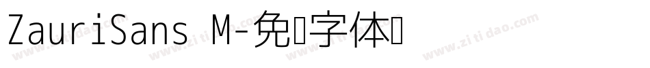 ZauriSans M字体转换